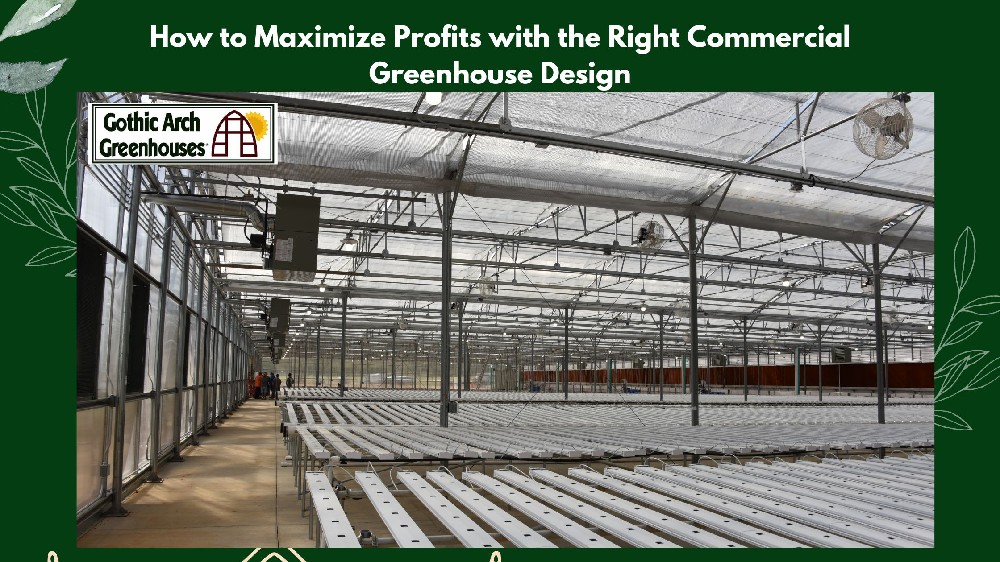 Commercial Greenhouse Design