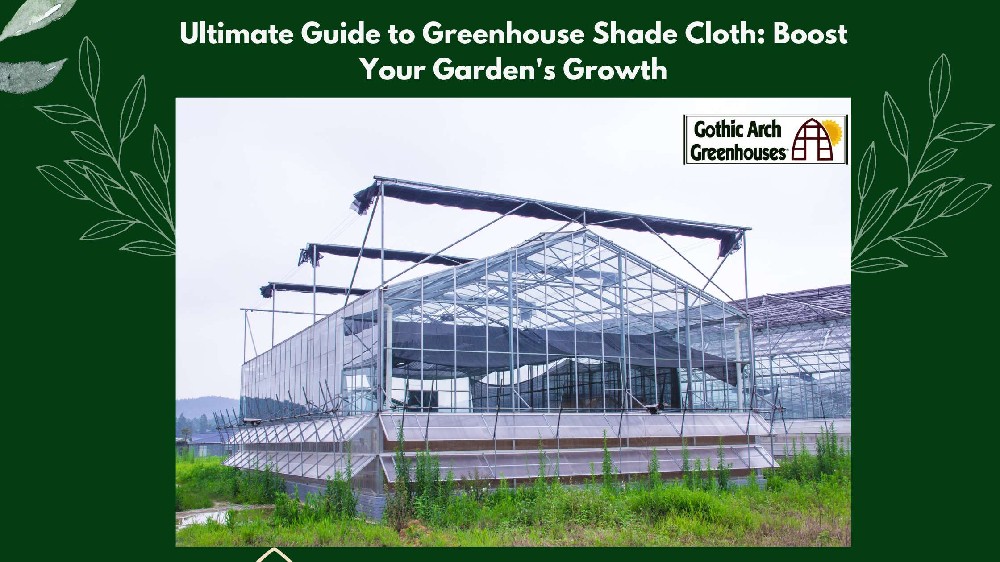 Choosing the Right Shade Cloth for Your Greenhouse